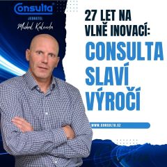 27 let na vlně inovací: Consulta slaví výročí