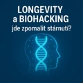 Longevity a Biohacking: stále častěji zmiňované pojmy