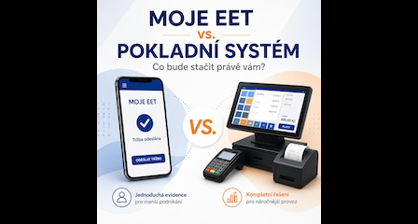 Bezplatná aplikace MOJE EET, nebo vlastní pokladní systém? Jak poznat, co vám bude stačit